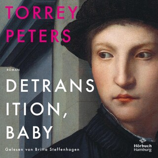 Detransition, Baby als Hörbuch