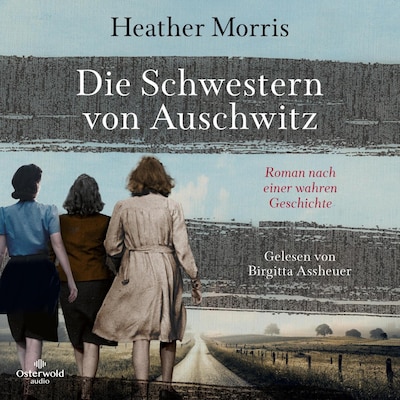 Cover von Die Schwestern von Auschwitz