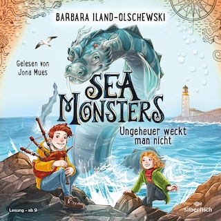 Sea Monsters - Ungeheuer weckt man nicht (Sea Monsters 1) als Hörbuch