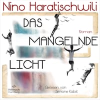 Das mangelnde Licht