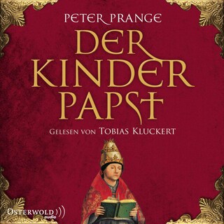 Der Kinderpapst als Hörbuch