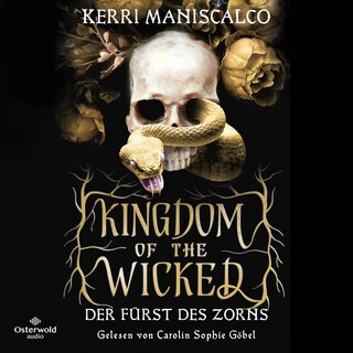 Kingdom of the Wicked – Der Fürst des Zorns (Kingdom of the Wicked 1) als Hörbuch