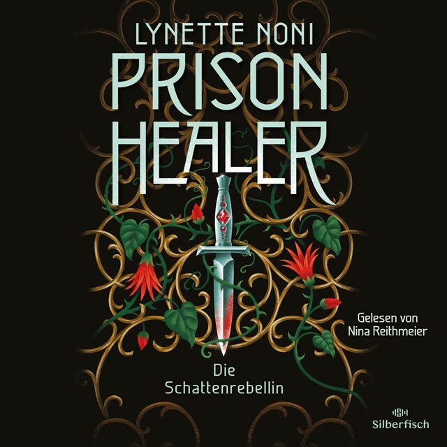 Couverture de livre pour Prison Healer 2: Prison Healer. Die Schattenrebellin