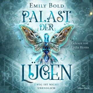 Palast der Lügen 2: Ewig ist nicht unendlich als Hörbuch