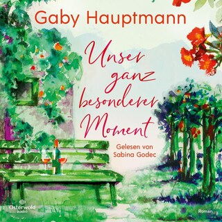 Unser ganz besonderer Moment als Hörbuch