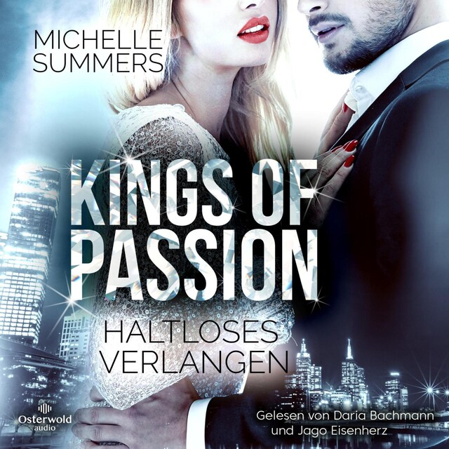 Copertina del libro per Kings of Passion − Haltloses Verlangen (Australian Millionaires 2)