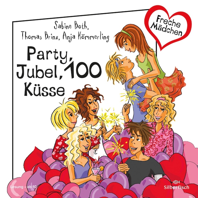 Portada de libro para Freche Mädchen: Party, Jubel, 100 Küsse