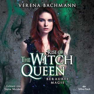 The Witch Queen 2: Rise of the Witch Queen. Beraubte Magie als Hörbuch