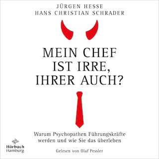 Mein Chef ist irre − Ihrer auch? als Hörbuch