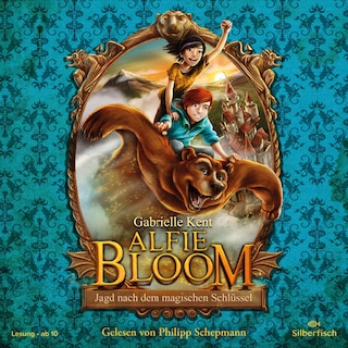 Alfie Bloom 2: Jagd nach dem magischen Schlüssel als Hörbuch