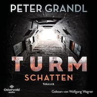 Turmschatten (Die Turm-Reihe 1)