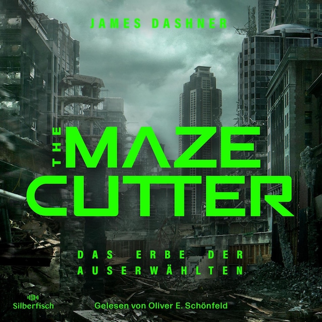 Portada de libro para The Maze Cutter 1: The Maze Cutter - Das Erbe der Auserwählten