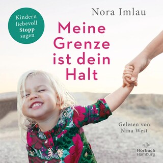 Meine Grenze ist dein Halt als Hörbuch