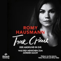 True Crime. Der Abgrund in dir