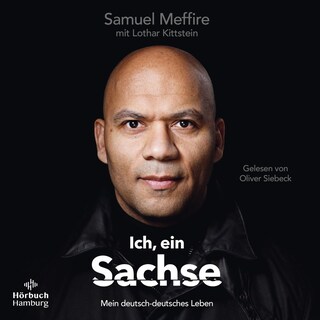Ich, ein Sachse als Hörbuch