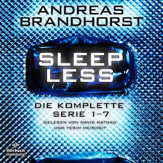 Sleepless – Die komplette Serie 1–7 (Sleepless) als Hörbuch