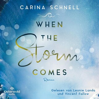 When the Storm Comes (Sommer in Kanada 1) als Hörbuch