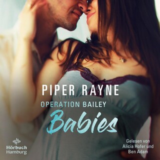 Operation Bailey Babies (Baileys-Serie) als Hörbuch