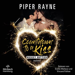 Countdown to a Kiss (Hockey Hotties) als Hörbuch