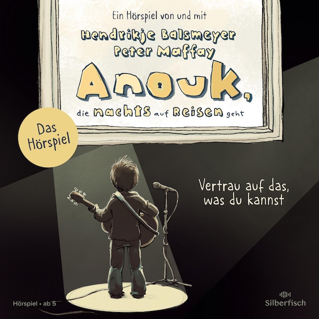 Book cover for Anouk, die nachts auf Reisen geht. Vertrau auf das, was du kannst - Das Hörspiel (Anouk - Hörspiele)