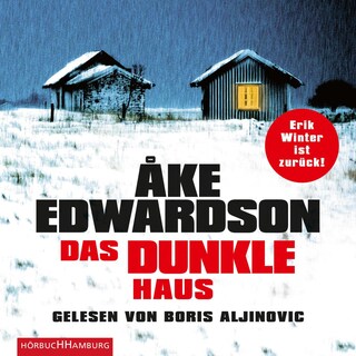 Das dunkle Haus (Ein Erik-Winter-Krimi 11) als Hörbuch