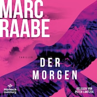 Der Morgen (Art Mayer-Serie 1)