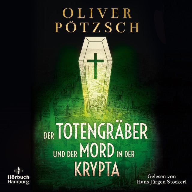 Book cover for Der Totengräber und der Mord in der Krypta (Die Totengräber-Serie 3)