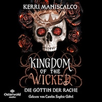 Kingdom of the Wicked – Die Göttin der Rache (Kingdom of the Wicked 3)