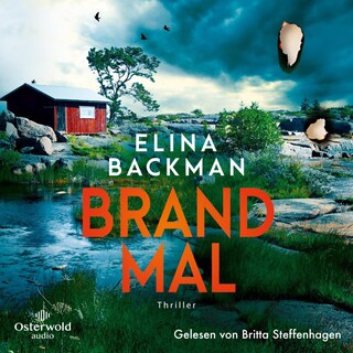 Brandmal (Die Saana-Havas-Reihe 1) als Hörbuch