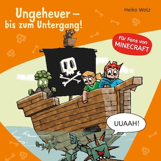 Minecraft  4: Ungeheuer – bis zum Untergang! als Hörbuch