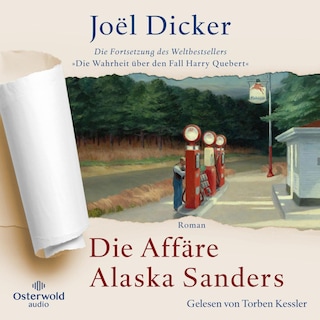 Die Affäre Alaska Sanders als Hörbuch