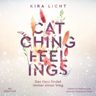 Catching Feelings als Hörbuch