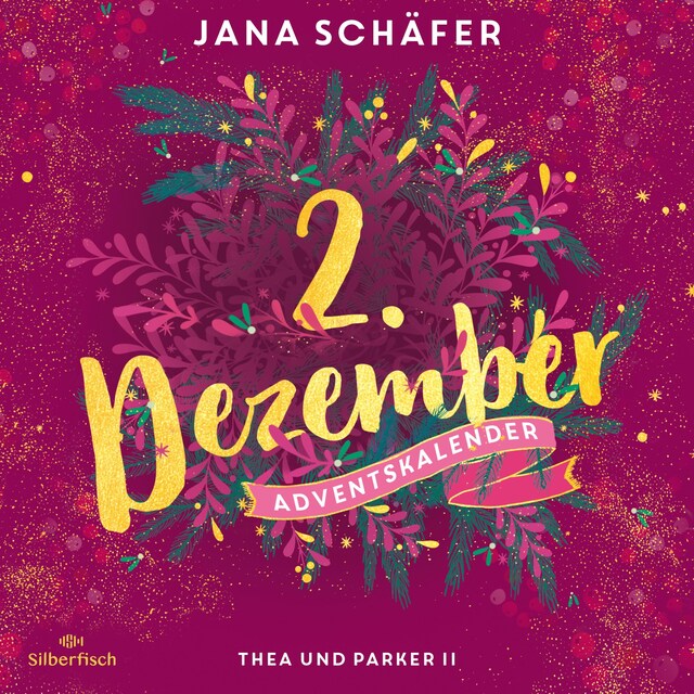 Book cover for Thea und Parker II (Christmas Kisses. Ein Adventskalender 2)