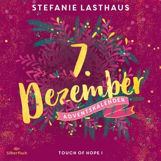 Touch of Hope I (Christmas Kisses. Ein Adventskalender 7) als Hörbuch