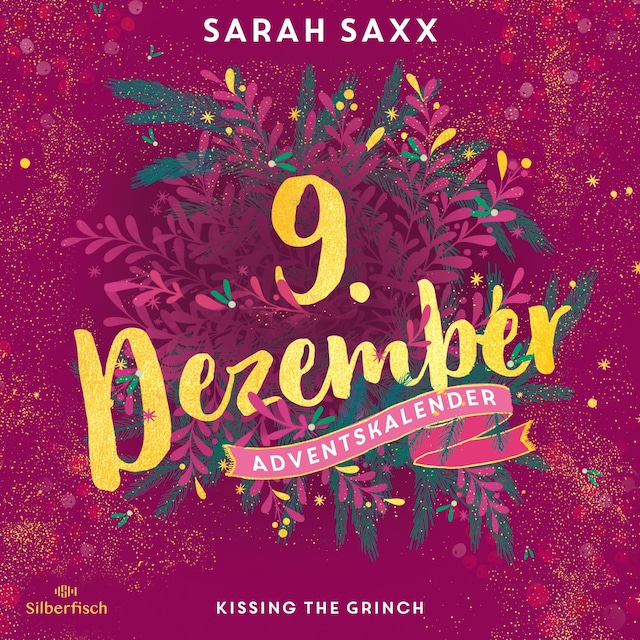 Couverture de livre pour Kissing the Grinch (Christmas Kisses. Ein Adventskalender 9)