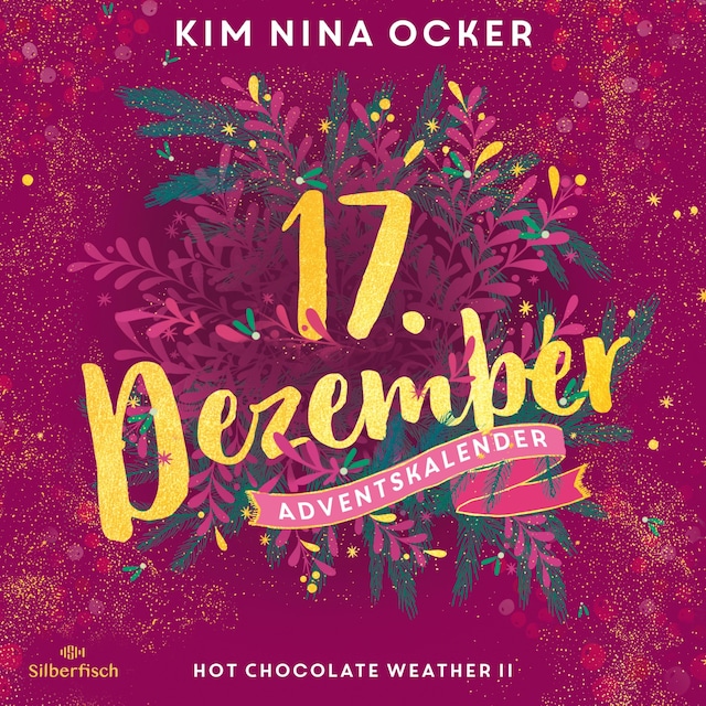 Buchcover für Hot Chocolate Weather II (Christmas Kisses. Ein Adventskalender 17)