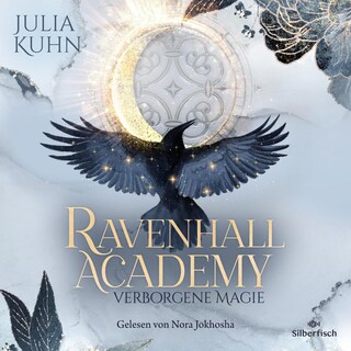 Ravenhall Academy 1: Verborgene Magie als Hörbuch