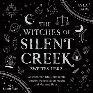 The Witches of Silent Creek 2: Zweites Herz als Hörbuch