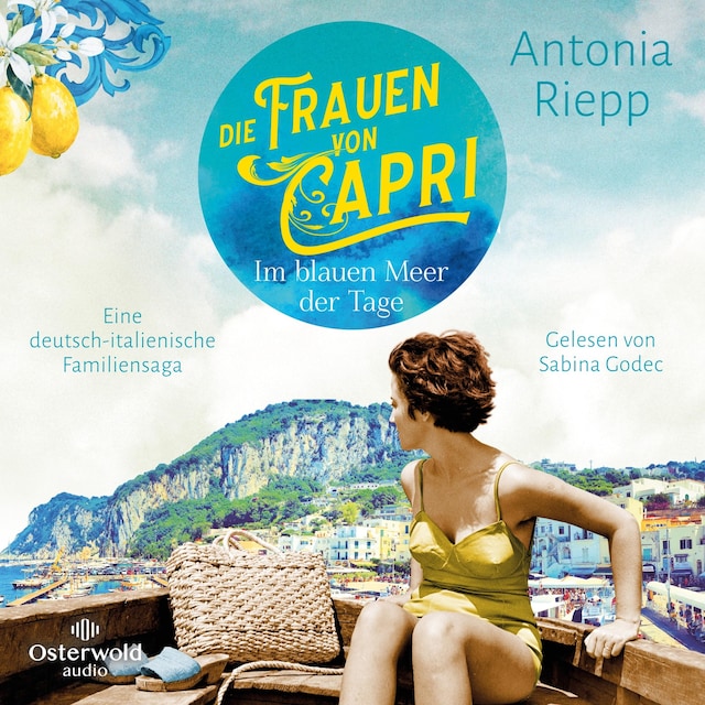 Bogomslag for Die Frauen von Capri – Im blauen Meer der Tage  (Die Capri-Reihe 1)