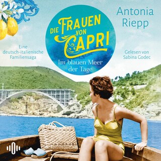 Die Frauen von Capri – Im blauen Meer der Tage (Die Capri-Reihe 1) als Hörbuch