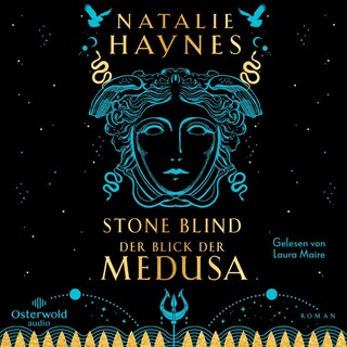 STONE BLIND – Der Blick der Medusa als Hörbuch