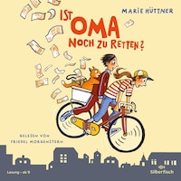 Ist Oma noch zu retten?