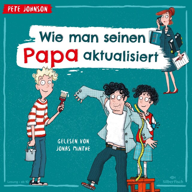 Couverture de livre pour Wie man seinen Papa aktualisiert