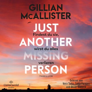 Just Another Missing Person – Findest du sie, wirst du alles verlieren als Hörbuch