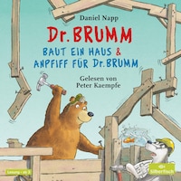Dr. Brumm baut ein Haus / Anpfiff für Dr. Brumm (Dr. Brumm)