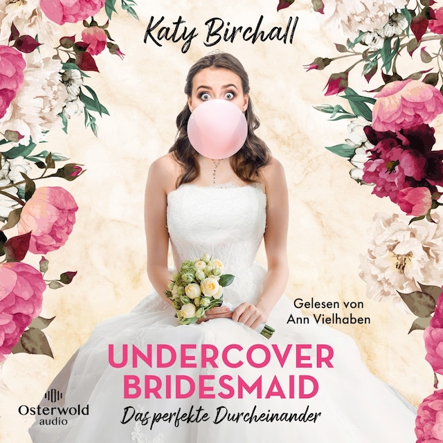 Portada de libro para Undercover Bridesmaid – Das perfekte Durcheinander