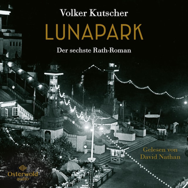 Bogomslag for Lunapark (Die Gereon-Rath-Romane  6)
