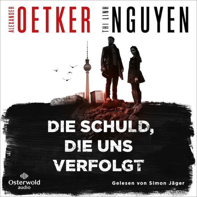 Kirjankansi teokselle Die Schuld, die uns verfolgt (Schmidt & Schmidt 1)