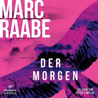 Der Morgen (ungekürzt) als Hörbuch