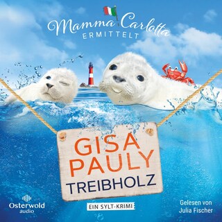 Treibholz (Mamma Carlotta  17) als Hörbuch
